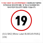 [미국 BACI] White Label BLW3149-PUR-Q (136)